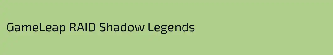 GameLeap RAID Shadow Legends